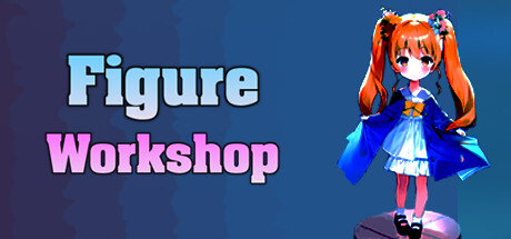 Figure Workshop Steam header image