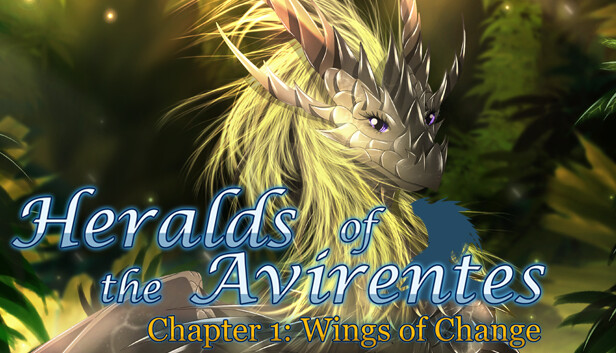 Heralds of the Avirentes - Ch. 1 Wings of Change