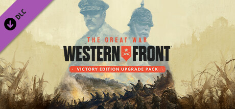 The Great War: Western Front Victory Edition Upgrade Pack Steam header image