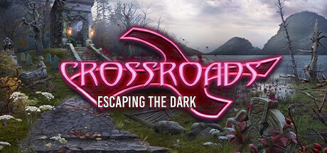 Crossroads: Escaping the Dark Cover Image