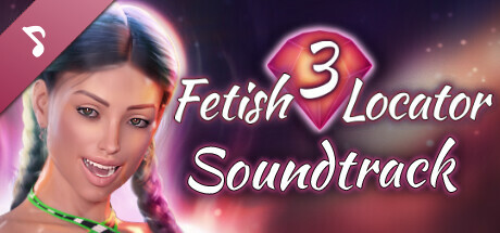 Fetish Locator Week Three Soundtrack