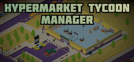 Hypermarket Tycoon Manager Cover Image