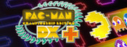 PAC-MAN Championship Edition DX+