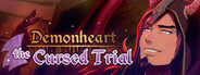 Demonheart: The Cursed Trial