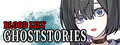 Blood Lily Ghoststories