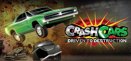 Crash Cars · Crash Cars - Driven To Destruction · SteamDB