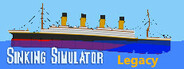 Sinking Simulator: Legacy