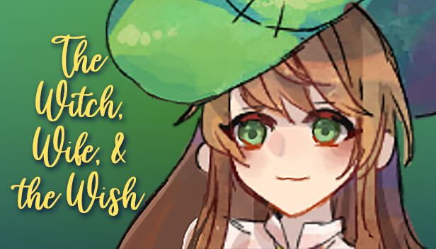 The Witch, Wife, & the Wish