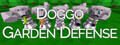 Doggo Garden Defense