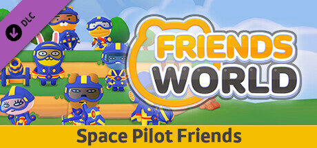 Friends World - Space pilot Friends Steam header image