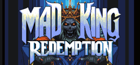 轮回战纪/Mad King Redemption