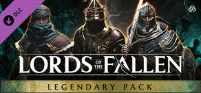 Lords of the Fallen - Legendary Pack