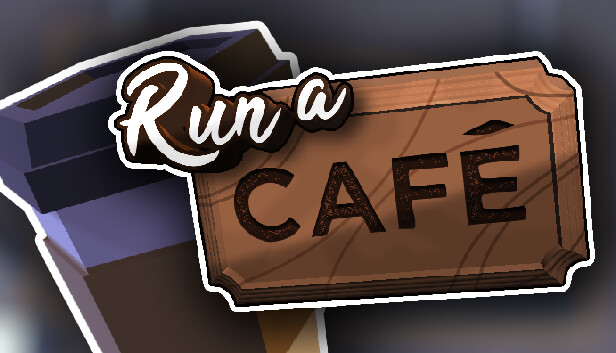 Run a Café