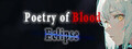 Poetry of Blood: Eclipse