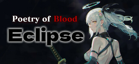 Poetry of Blood: Eclipse