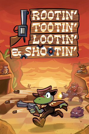 Rootin' Tootin' Lootin' & Shootin' cover art