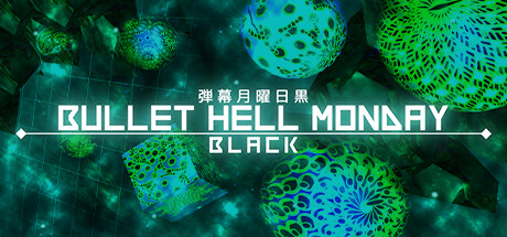 Bullet Hell Monday: Black Cover Image