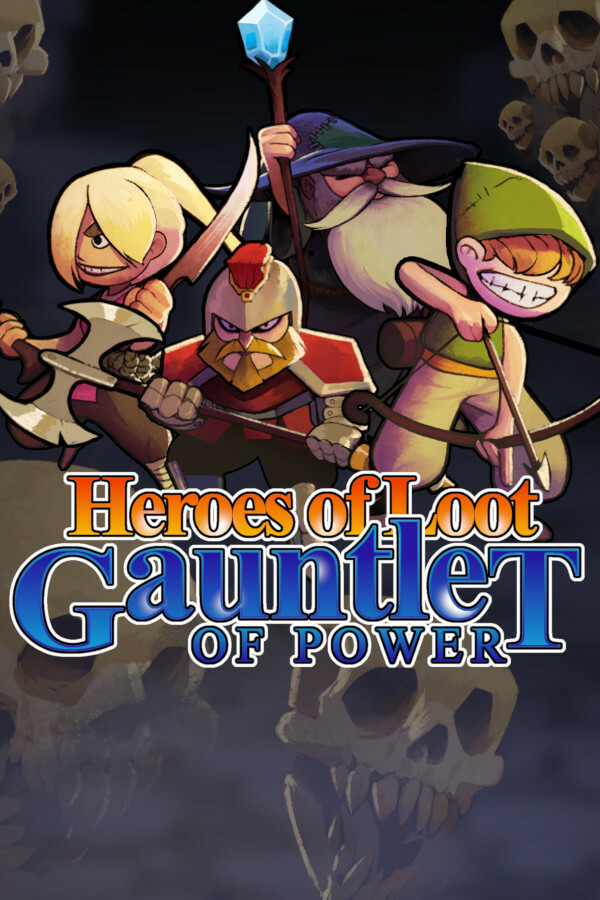 Heroes Of  Loot: Gauntlet Of Power