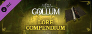 The Lord of the Rings: Gollum™ - Lore Compendium