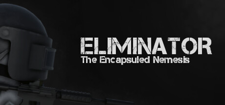 Eliminator: The Encapsuled Nemesis Cover Image