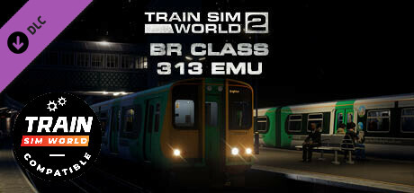 Train Sim World® 4 Compatible: Southern BR Class 313 EMU Add-On