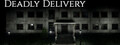 Deadly Delivery