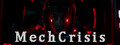 MechCrisis