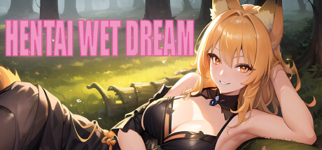 Hentai Wet Dream