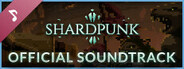 Shardpunk - Soundtrack