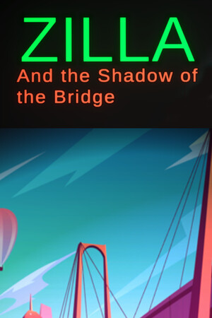 Zilla: Shadow of the Bridge cover art