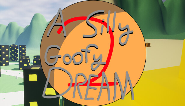 A Silly Goofy Dream 2 Steam capsule image