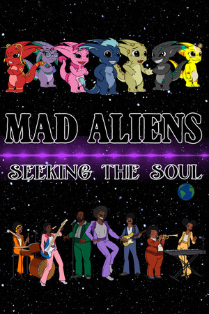 Mad Aliens: Seeking the Soul cover art