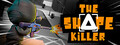 The Shape Killer - Sniper Game