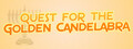 Quest for the Golden Candelabra