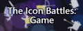 The Icon Battles: Game
