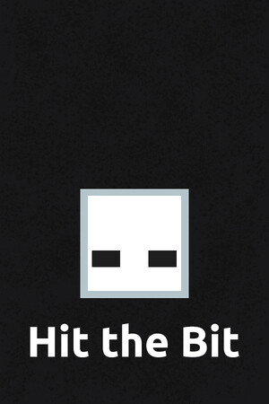 Hit the Bit