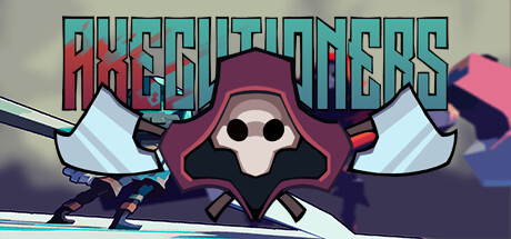 Axecutioners Steam header image