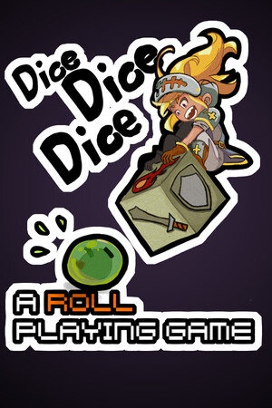Dice Dice Dice: A Roll Playing Game cover art