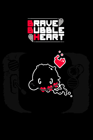 Brave Bubble Heart cover art