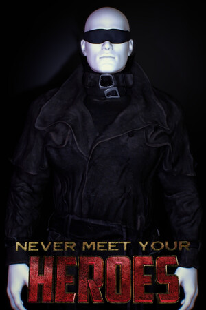 Never Meet Your Heroes cover art