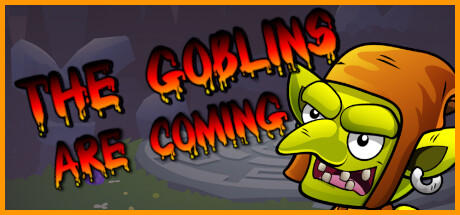 The Goblins are Coming Cover Image