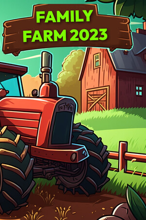 Family Farm 2023 cover art