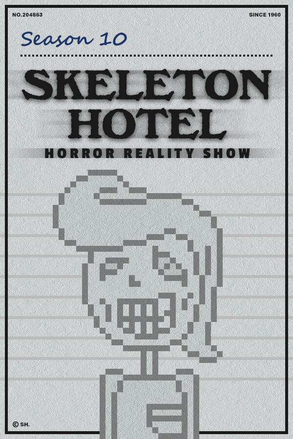 Skeleton Hotel : Season 10