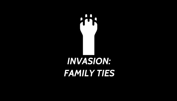 Invasion: Family Ties
