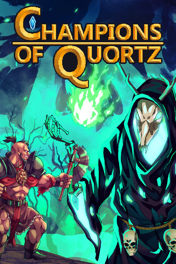 Champions of Quortz