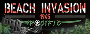Beach Invasion 1945 - Pacific