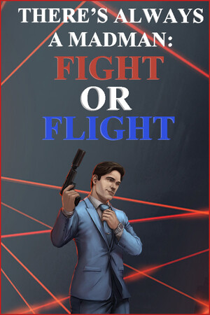 There's Always a Madman: Fight or Flight cover art