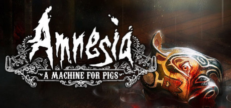 Amnesia : A Machine for Pigs Header