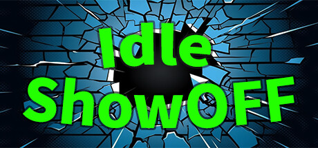 Idle ShowOff