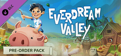 Everdream Valley - Preorder DLC